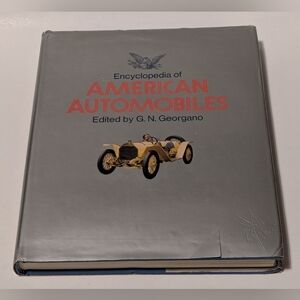 Vintage Encyclopedia of American Automobiles, edited by G. N. Georgano